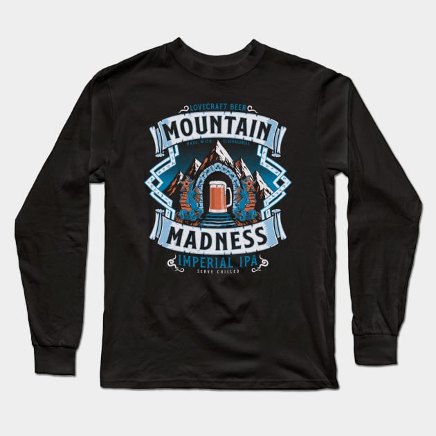 Mountain Madness - Vintage Distressed Horror - Lovecraft Beer Long Sleeve T-Shirt by Nemons